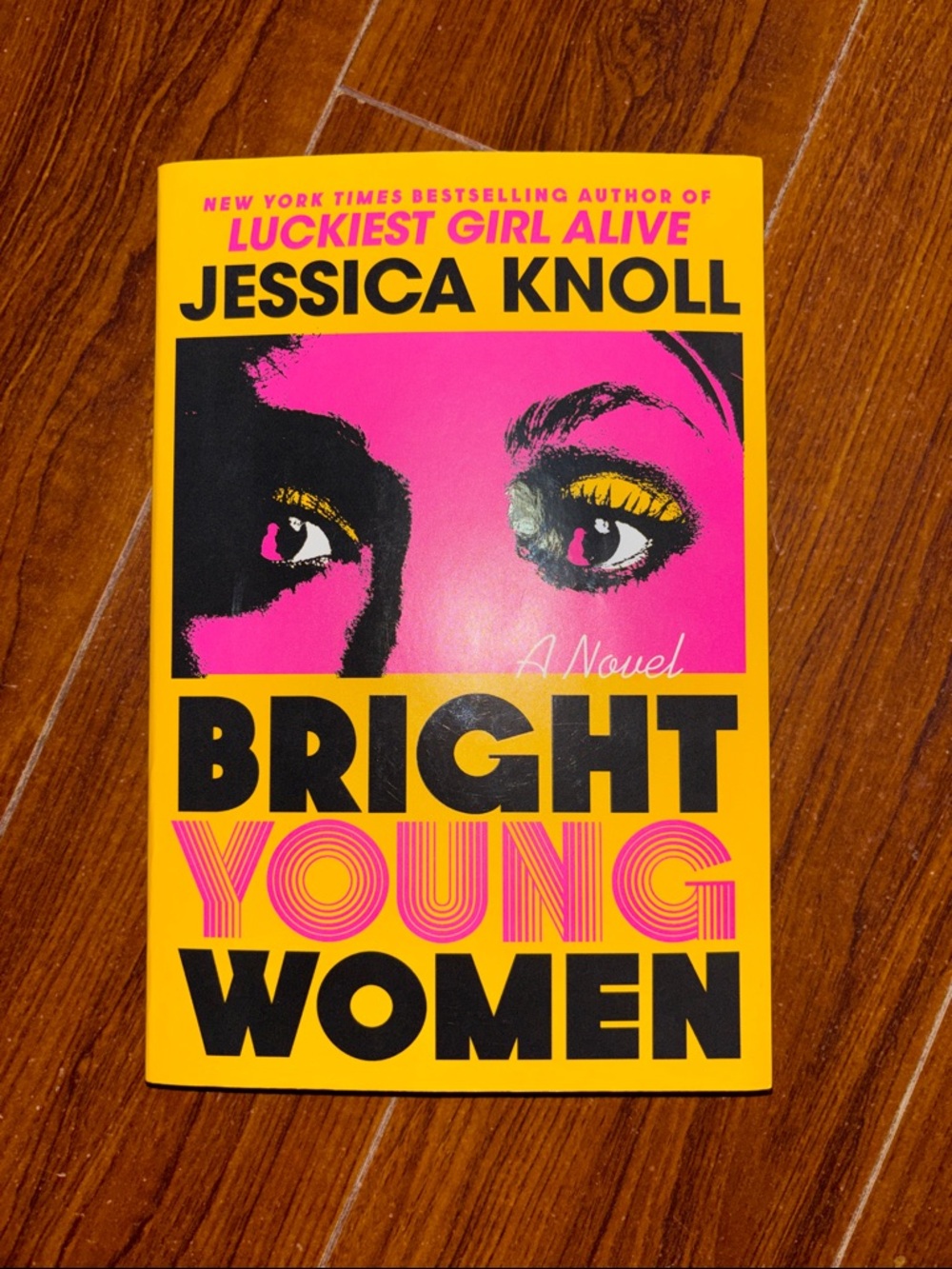 Bright Young Women by Jessica Knoll | Hardcover